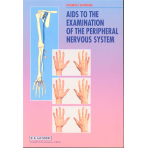 Aids to the Examination of the Peripheral Nervous 